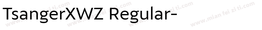 TsangerXWZ Regular字体转换